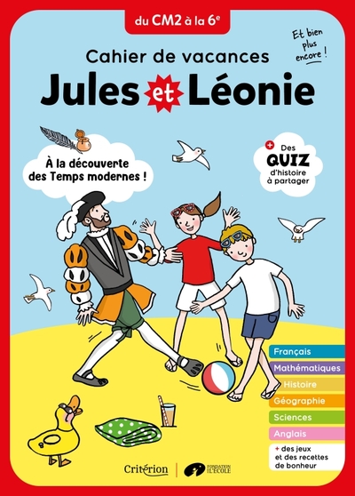 Cahier de vacances Jules et Léonie du CM2 à la 6è - Nouvelle édition - Virginie Becquet