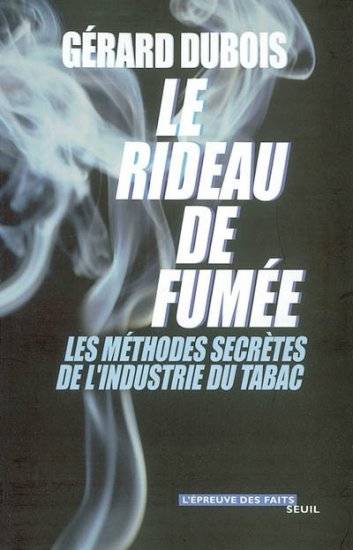 Le Rideau de fumée - Gérard Dubois