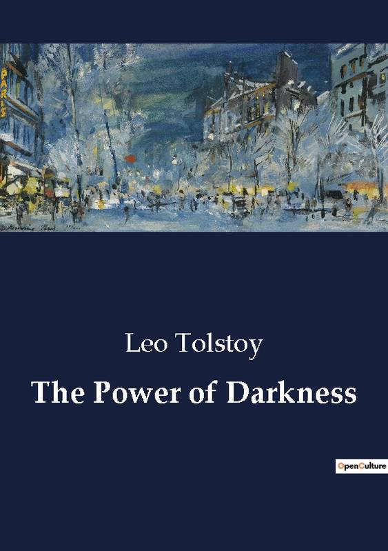 The Power of Darkness