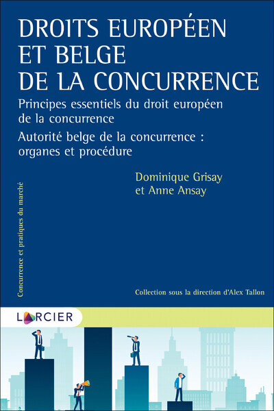 Introduction au droit belge de la concurrence