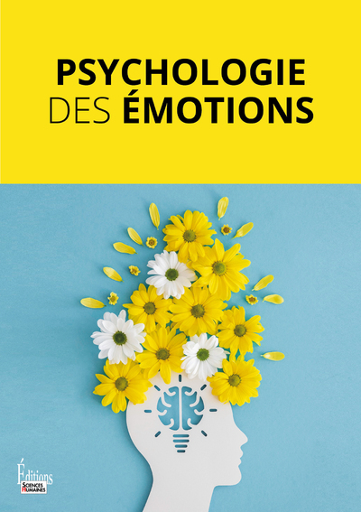 Psychologie des émotions - Collectif