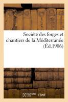 Société des forges et chantiers de la Méditerranée