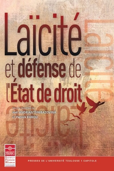 Laïcité et défense de l'État de droit - Joël Andriantsimbazovina