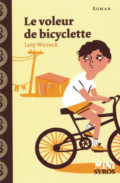 Le voleur de bicyclette - Leny Werneck