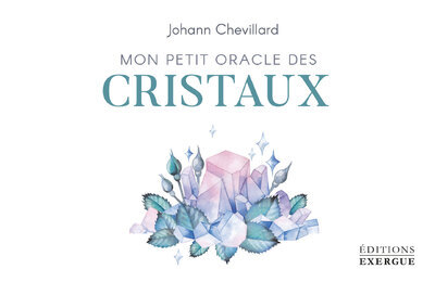 Mon petit oracle des cristaux (coffret)