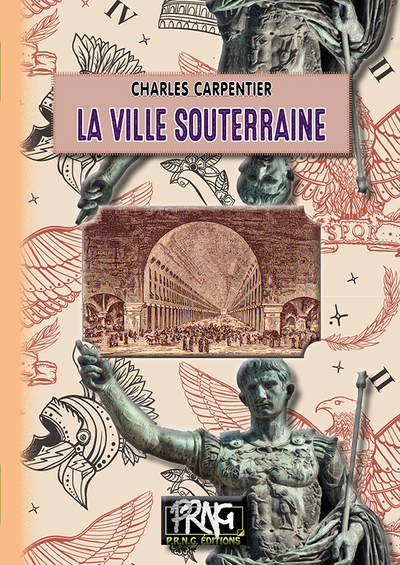 Une ville souterraine - histoire merveilleuse