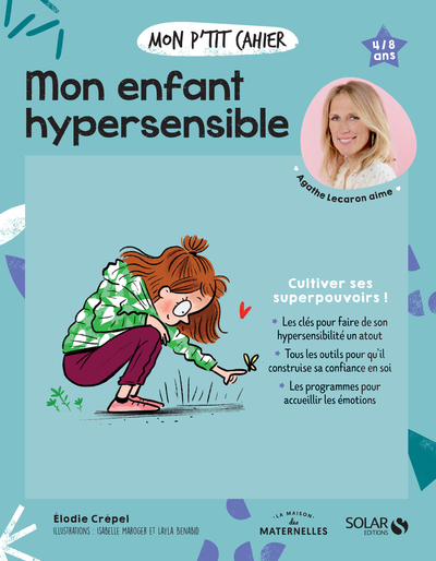 Mon p'tit cahier - Mon enfant hypersensible - NEW