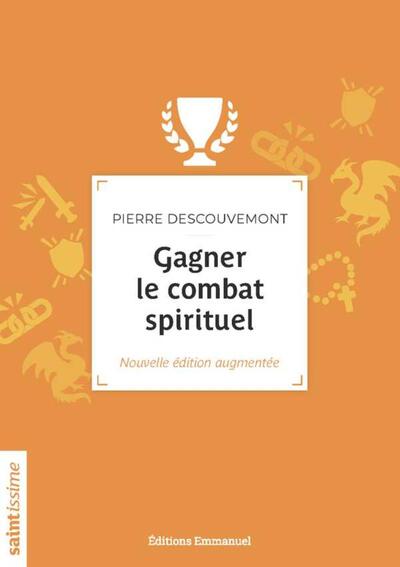 Gagner le combat spirituel