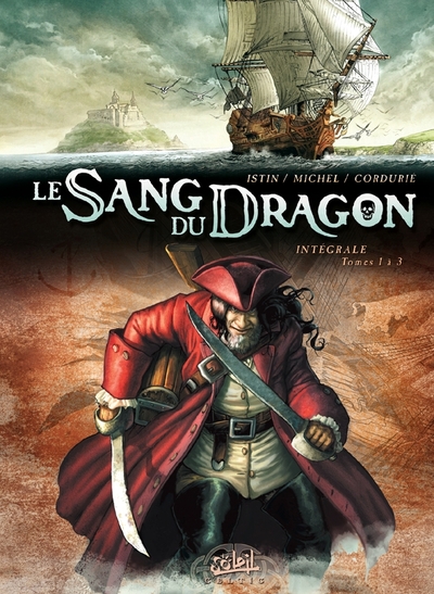 Le Sang du Dragon Volume 1