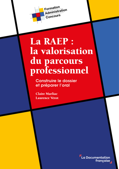 La RAEP : la valorisation du parcours professionnel