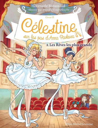 Célestine, sur les pas d'Anna Pavlova - Cycle II Volume 8