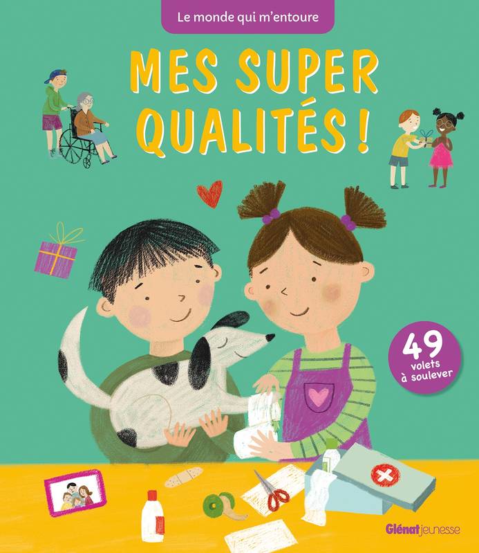 Mes super qualités - Mes super qualités