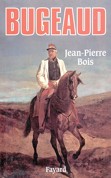 Bugeaud - Jean-Pierre Bois