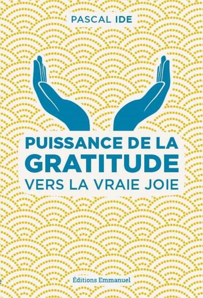 Puissance de la gratitude