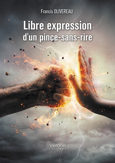 Libre Expression D'Un Pince-Sans-Rire - Francis Olivereau