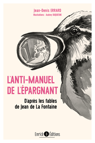 L'anti-manuel de l'épargnant