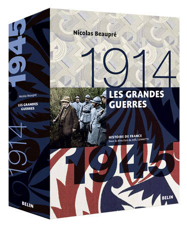 Les Grandes Guerres (1914-1945)