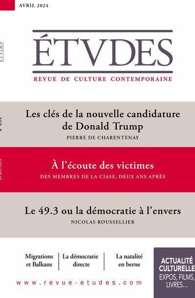 Etudes N° 4314, avril 2024 Volume 4314