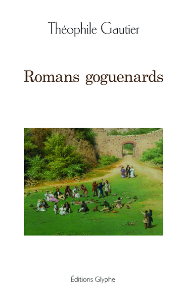 Romans Goguenards