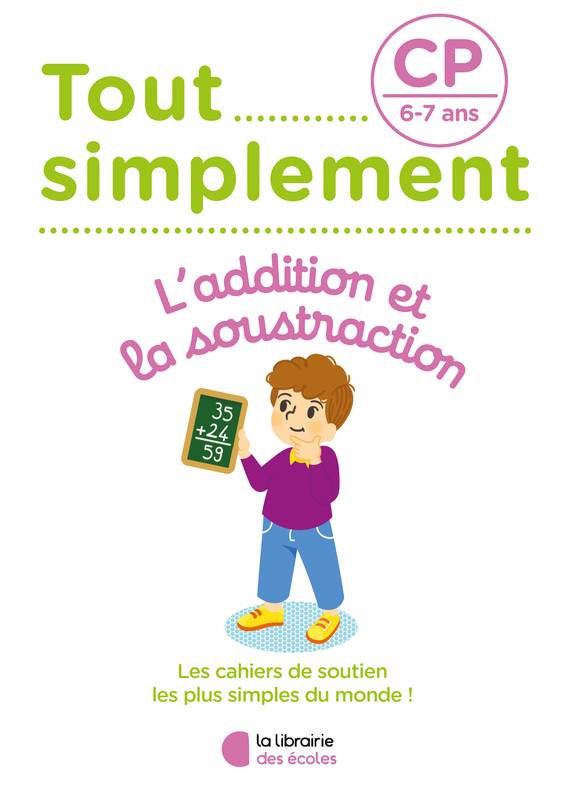 Tout simplement - Additions et soustractions CP