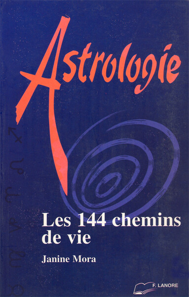 Astrologie - Les 144 chemins de vie