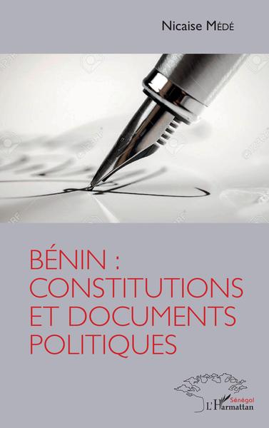 Bénin, constitutions et documents politiques - Kouamé Nicaise Mede Zinsou