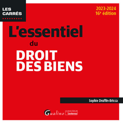 L'essentiel du droit des biens