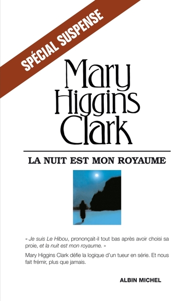 La Nuit est mon royaume - Mary Higgins Clark