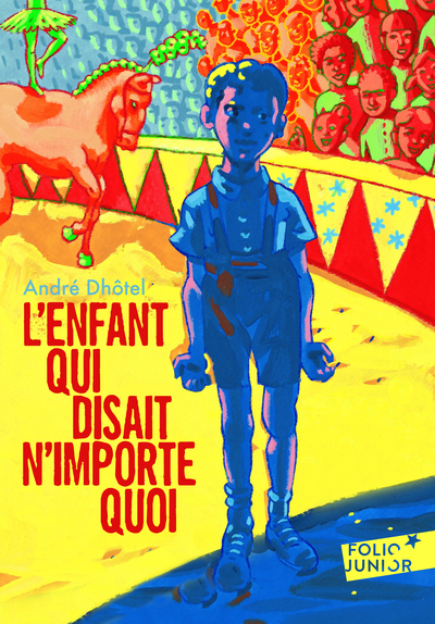 L'enfant qui disait n'importe quoi