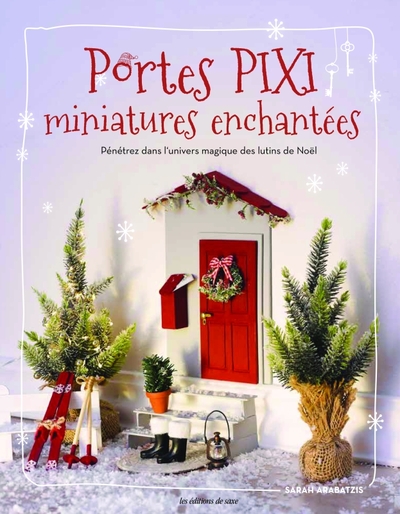 Portes pixi miniatures enchantées