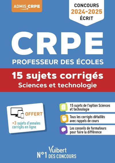 Sciences et technologie - CRPE 2024-2025 - 15 sujets corrigés - Annales 2023 incluses - Laurent François