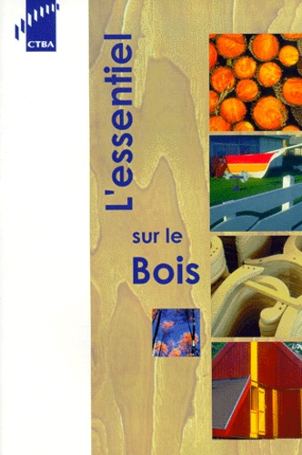 L'essentiel sur le bois