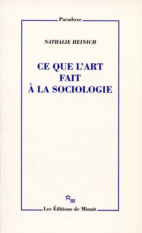 Ce que l'art fait à la sociologie