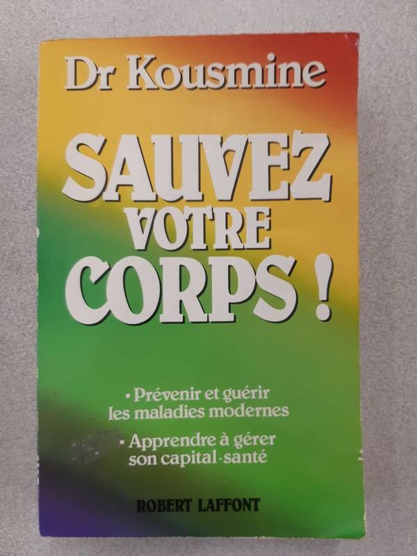 Sauvez votre corps