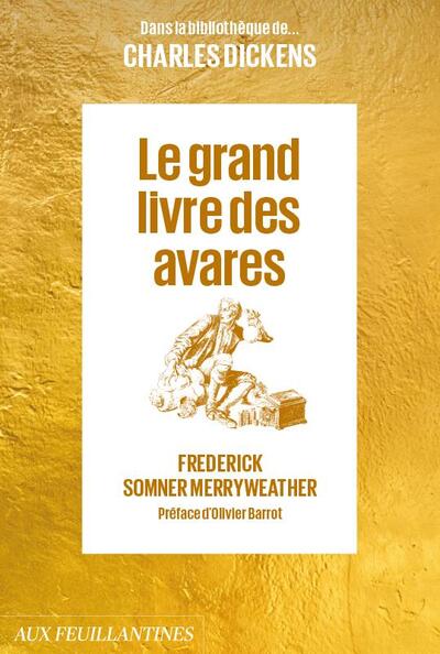 Le grand livre des avares - Frederick MERRYWEATHER