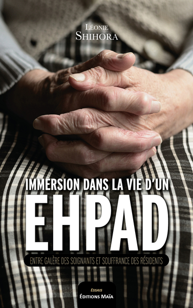 Immersion Dans La Vie D'Un Ehpad, Entre Galère Des Soignants Et Souffrance Des Résidents