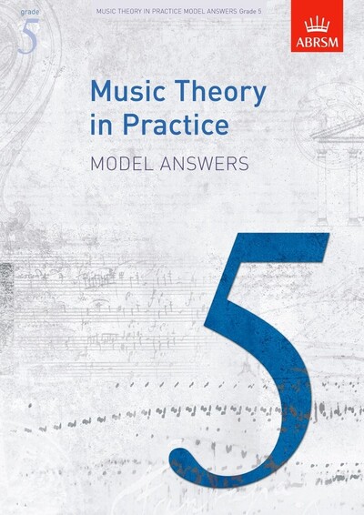 Eric Taylor - Music Theory In Practice Model Answers, Grade 5