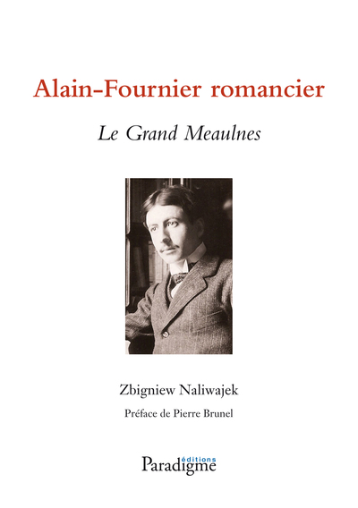 Alain-Fournier romancier