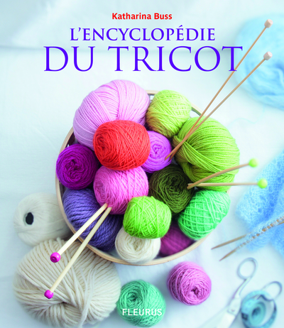 L'encyclopédie du tricot