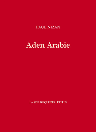 Aden Arabie - Paul Nizan