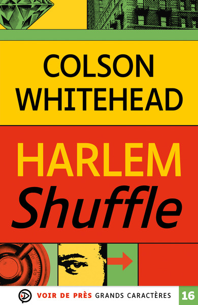 Harlem Shuffle, Grands Caractères, Édition Accessible Pour Les Malvoyants