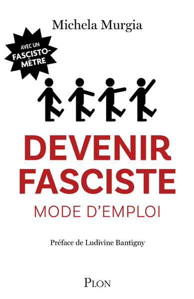 Devenir fasciste mode d'emploi - Michela Murgia