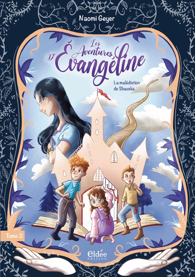 1 - Les aventures d'Evangéline - tome 2