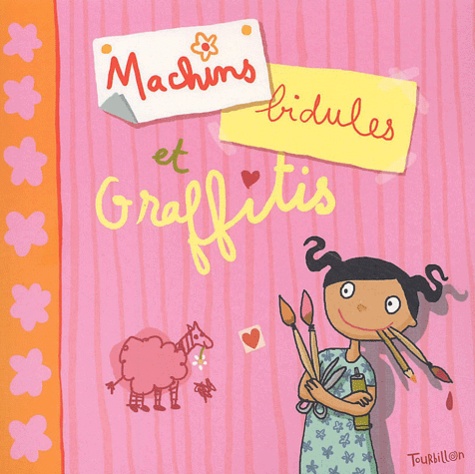 Machins Bidules Et Graffitis