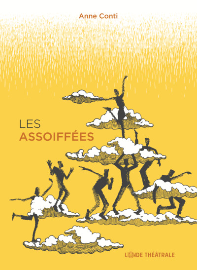 Les assoiffées