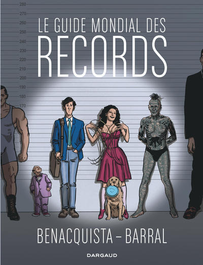 Le Guide mondial des records - Tome 0 - Le Guide mondial des records