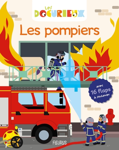 Les pompiers - Sylvie Misslin