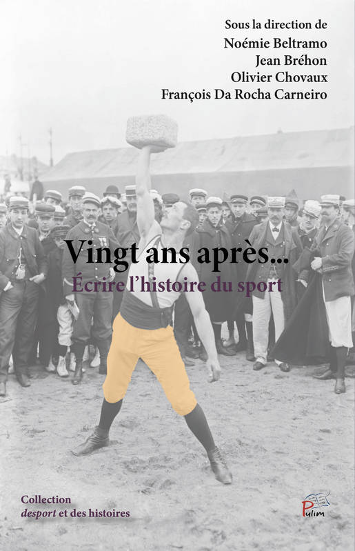 Vingt ans après... écrire l'histoire du sport