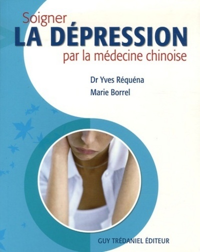 Soigner la dépression par la médecine chinoise