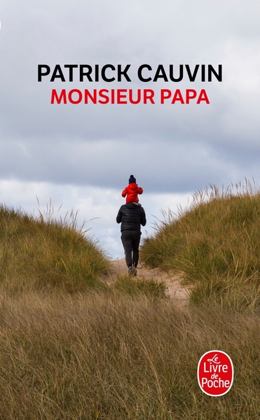 Monsieur Papa - Patrick Cauvin